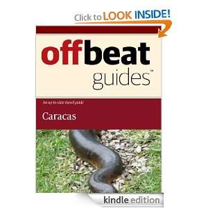Caracas Travel Guide: Offbeat Guides:  Kindle Store