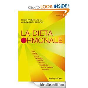 La dieta ormonale (Equilibri) (Italian Edition): Thierry Hertoghe 