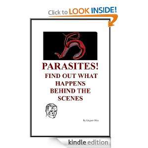 PARASITES FIND OUT WHAT HAPPENS BEHIND THE SCENES Gregson Olive 