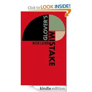 Glovers Mistake: Nick Laird:  Kindle Store