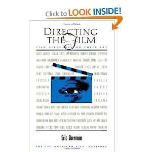  Directing the Film: Film Directors on Their Art [Paperback 
