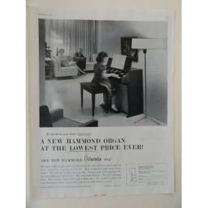 Hammond Organ. Vintage 50s full page print ad. (mom,dad,watching girl 