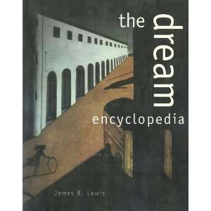    The Dream Encyclopedia (9780787601560) James R. Lews Books
