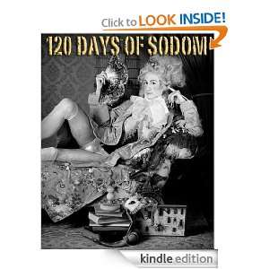 120 Days of Sodom (Wasteland Kink For Kindle Series): Marquis de Sade 