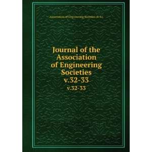   Societies. v.32 33 Association of Engineering Societies (U.S.) Books