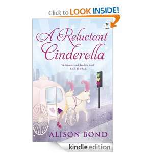 Reluctant Cinderella: Alison Bond:  Kindle Store