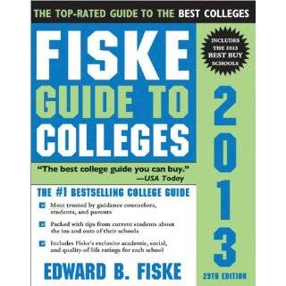  Fiske Guide to Colleges 2012, 28e [Paperback]: Explore 