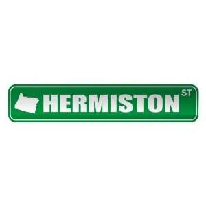   HERMISTON ST  STREET SIGN USA CITY OREGON