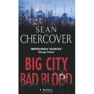  Big City, Bad Blood [Mass Market Paperback] Sean 