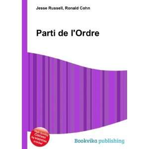  Parti de lOrdre Ronald Cohn Jesse Russell Books