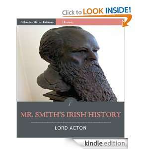   ): Lord Acton, Charles River Editors:  Kindle Store