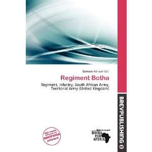  Regiment Botha (9786200546005) Germain Adriaan Books