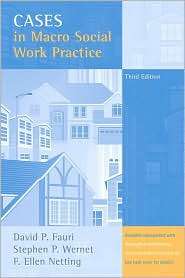 Cases in Macro Social Work Practice, (0205498477), David P. Fauri 