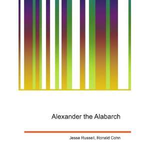  Alexander the Alabarch Ronald Cohn Jesse Russell Books