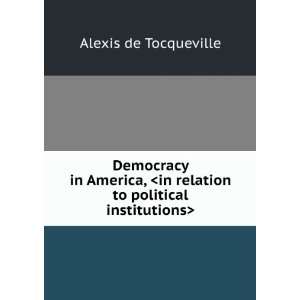   Alexis de Tocqueville Books