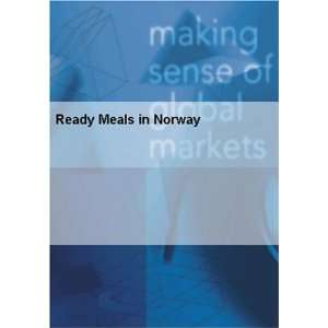  Ready Meals in Norway Euromonitor International Books