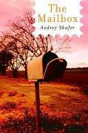   The Mailbox by Audrey Shafer, Random House Childrens 