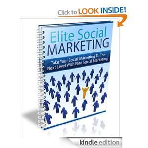 Elite Social Marketing Dutch Bradshaw  Kindle Store