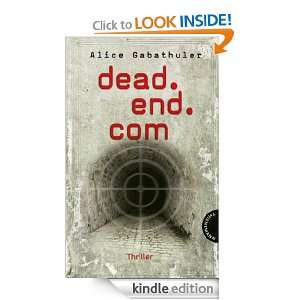 dead.end (German Edition): Alice Gabathuler:  Kindle 