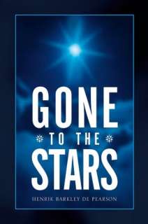   The Stars by Henrik Barkley de Pearson, Xlibris Corporation  NOOKbook