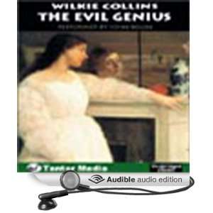  The Evil Genius (Audible Audio Edition) Wilkie Collins 