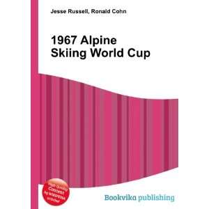  1967 Alpine Skiing World Cup Ronald Cohn Jesse Russell 