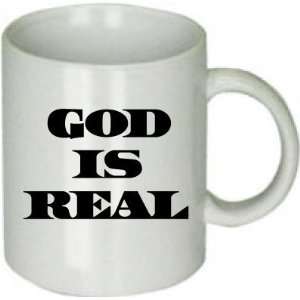  GOD Is Real. Custom Ceramic Coffee Cup: Everything Else