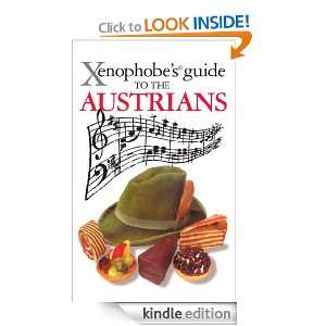 The Xenophobes Guide to the Austrians Louis James  