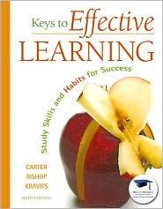 Keys to Effective Learning: Study Skills and Habits for Success 