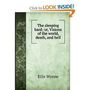   bard; or, Visions of the world, death, and hell Ellis Wynne Books
