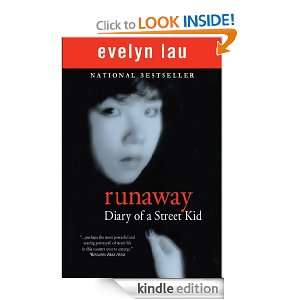 Runaway: Diary of a Street Kid: Evelyn Lau:  Kindle Store
