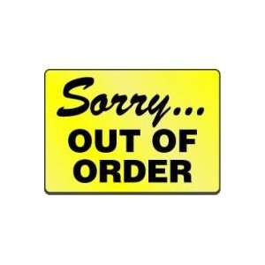  Labels SORRY OUT OF ORDER 5 x 7 Magnetic Vinyl: Home 
