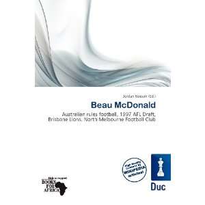  Beau McDonald (9786200537362): Jordan Naoum: Books