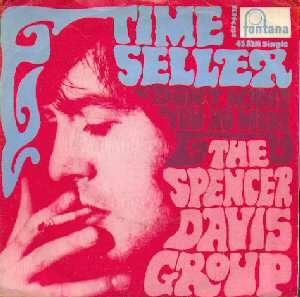 SPENCER DAVIS GROUP Time Seller 1967 HOLLAND + PS  