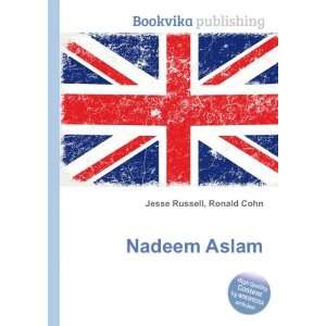  Nadeem Aslam: Ronald Cohn Jesse Russell: Books