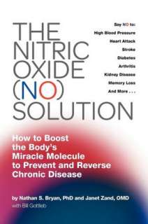   Nitric Oxide (No) Solution by Nathan Bryan, Neogenis Labs  Paperback