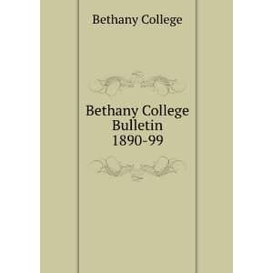  Bethany College Bulletin 1890 99 Bethany College Books