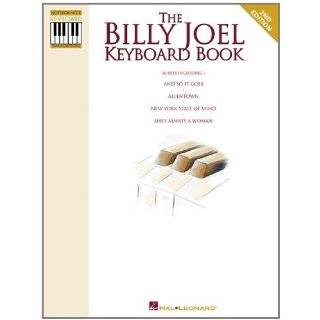 The Billy Joel Keyboard Book Note for Note Keyboard Transcriptions by 