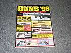 GUNS 96 BUYERS GUIDE HANDGUNS SHOTGUNS RIFLES WEAPONS SURVIVAL SELF 