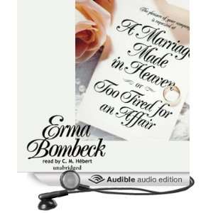   an Affair (Audible Audio Edition) Erma Bombeck, C. M. Hebert Books