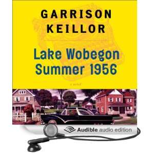  Lake Wobegon Summer 1956 (Audible Audio Edition) Garrison 