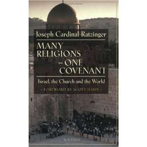  Many Religions, One Covenant Israel, the Church, and the 