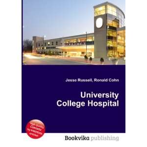  University College Hospital Ronald Cohn Jesse Russell 