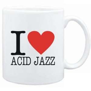  Mug White  I LOVE Acid Jazz  Music