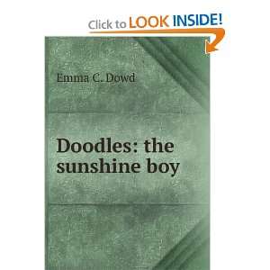  Doodles the sunshine boy Emma C. Dowd Books