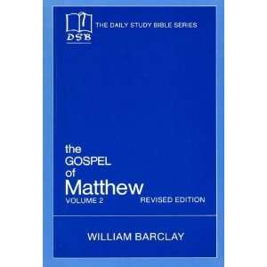  The Gospel of Matthew: Vol. 2, Chapters 11 28 (The Daily 