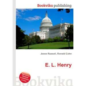  E. L. Henry Ronald Cohn Jesse Russell Books