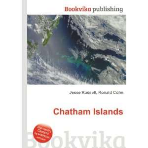  Chatham Islands Ronald Cohn Jesse Russell Books