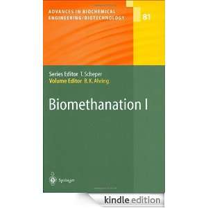 Biomethanation I: 1 (Advances in Biochemical Engineering Biotechnology 