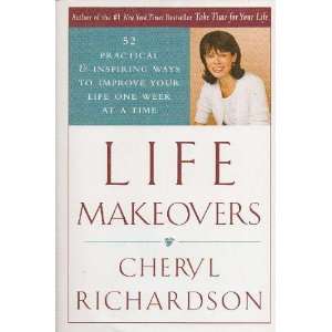  Life Makeovers Cheryl Richardson Books